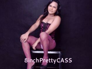 8inchPrettyCASS