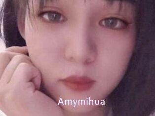 Amymihua