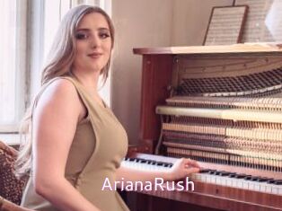 ArianaRush