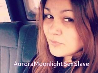 AuroraMoonlightSexSlave