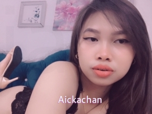 Aickachan