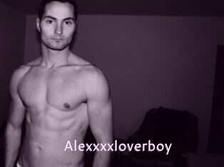 Alexxxxloverboy