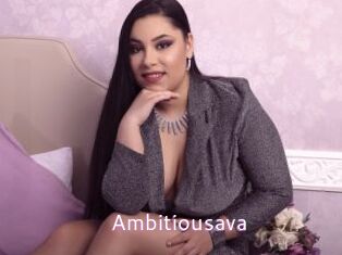 Ambitiousava