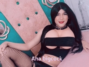 Ana_bigcock