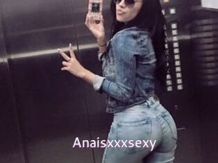 Anaisxxxsexy