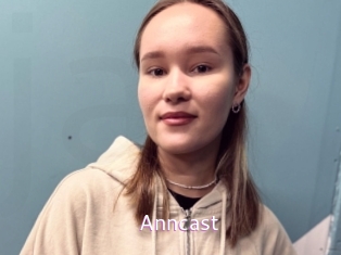 Anncast