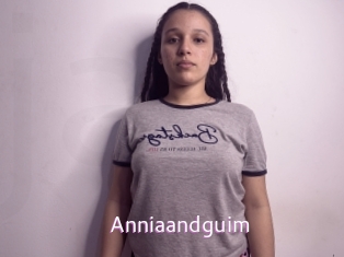 Anniaandguim