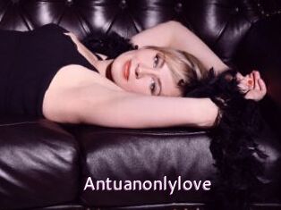 Antuanonlylove