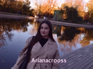 Arianacrooss