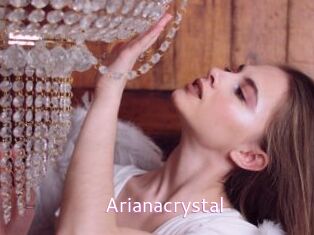 Arianacrystal