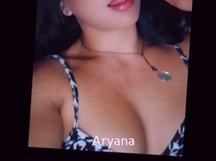 Aryana