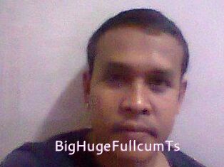 BigHugeFullcumTs