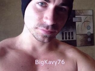 BigKavy76