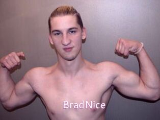 BradNice