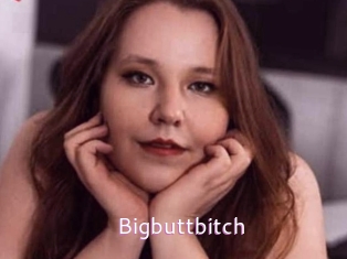 Bigbuttbitch