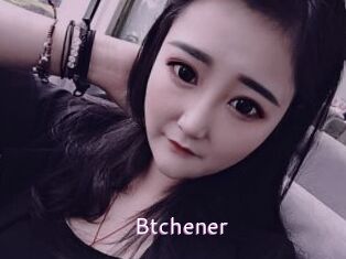 Btchener