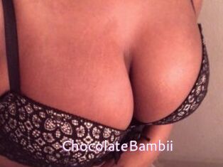 ChocolateBambii