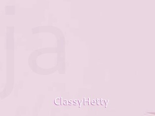 ClassyHetty