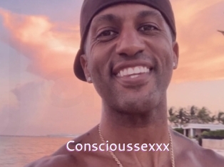 Conscioussexxx