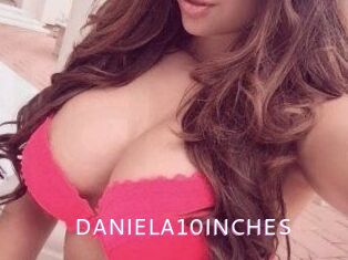 DANIELA10INCHES