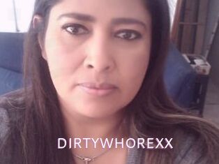 DIRTYWHOREXX