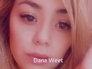 Dana_Weet