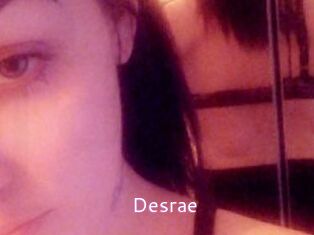 Desrae