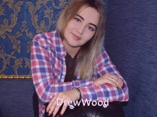 DrewWood