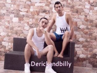 Derickandbilly