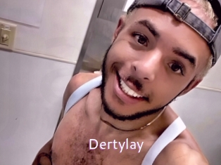 Dertylay