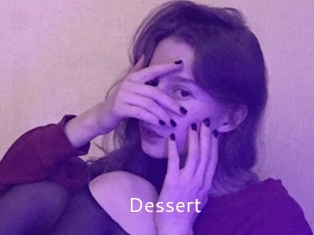 Dessert