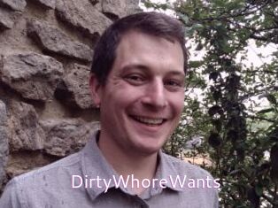 DirtyWhoreWants