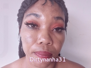 Dirtynanha31