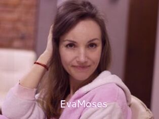 EvaMoses