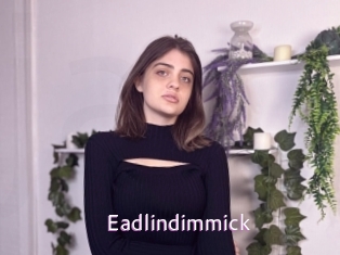 Eadlindimmick