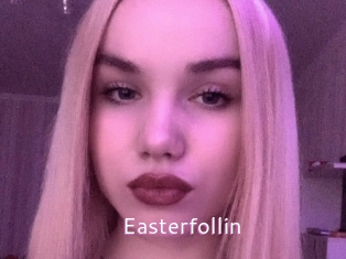 Easterfollin