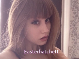 Easterhatchett