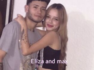 Eliza_and_max