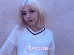 Evawaise