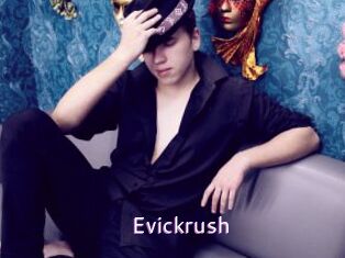 Evickrush