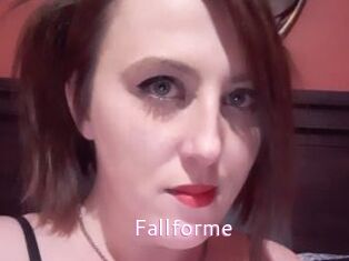 Fallforme