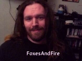 FoxesAndFire