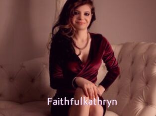 Faithfulkathryn