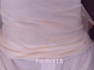 Fatdick18