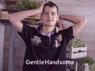 GentleHandsome