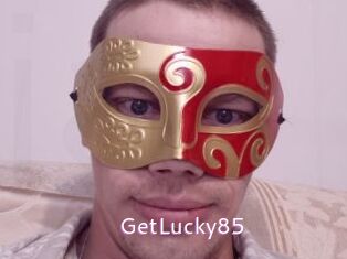 GetLucky85