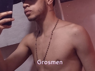 Grosmen