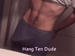 Hang_Ten_Dude