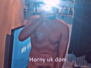 Horny_uk_dom