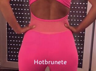 Hotbrunete